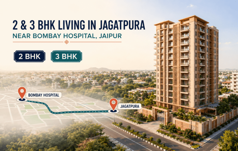 2 & 3 BHK Flats Near Bombay Hospital Jagatpura Jaipur