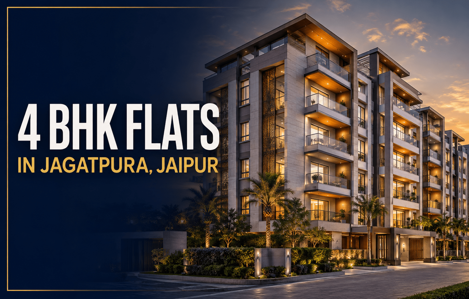 4 BHK Flats in Jagatpura Jaipur